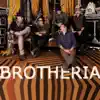 Brotheria - Brotheria